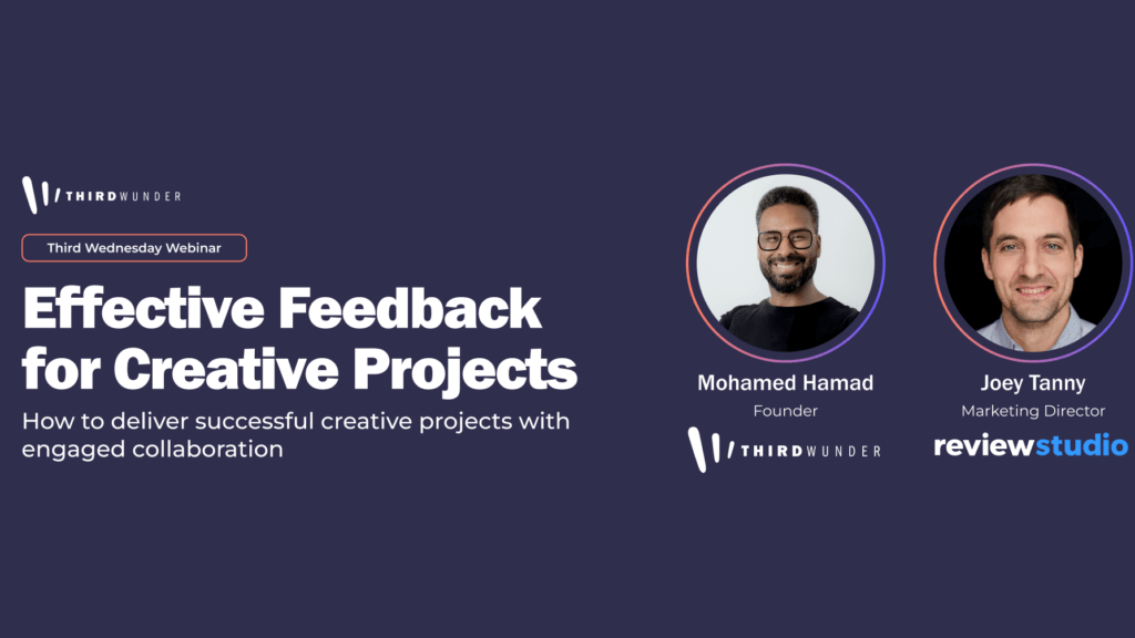 Third Wunder - featured image - Third Wednesday Webinar - Effective Feedback for Creative Projects